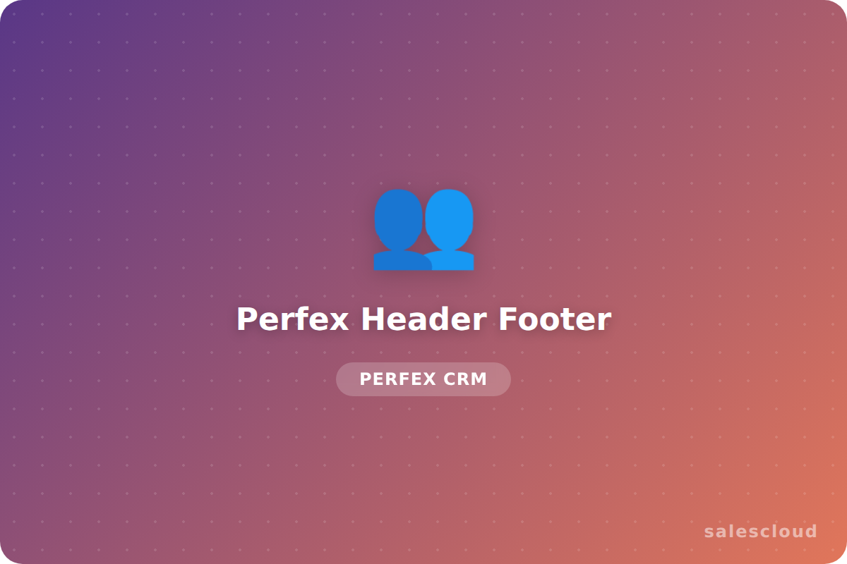 Perfex Header Footer — Inyector de Código para Perfex CRM